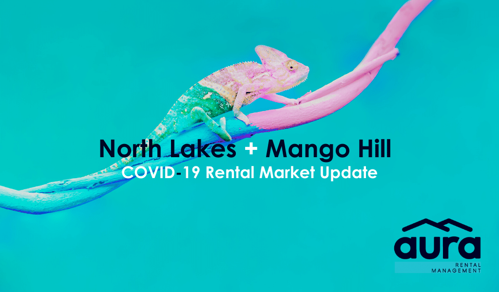 North Lakes Mango Hill COVID-19 Rental Market Update 2020 | Best Rental Property Management Company North Lakes Mango Hill | Aura Rental Management